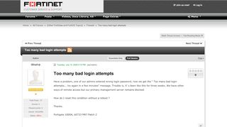 
                            2. Too many bad login attempts | Fortinet Technical Discussion Forums