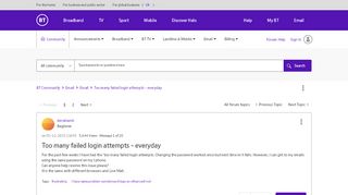
                            11. Too many failed login attempts - everyday - BT Community