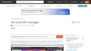 
                            6. Too much WiFi coverage? - Spiceworks Community