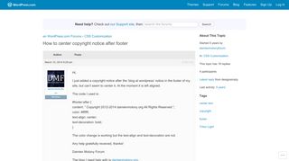
                            11. Topic: How to center copyright notice after footer | WordPress.com ...