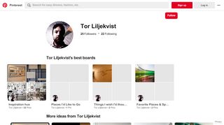 
                            10. Tor Liljekvist(pinitor) på Pinterest