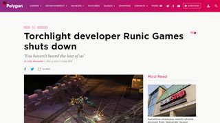
                            12. Torchlight developer Runic Games shuts down - Polygon