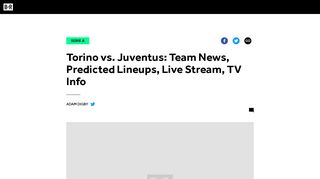 
                            10. Torino vs. Juventus: Team News, Predicted Lineups, Live Stream ...