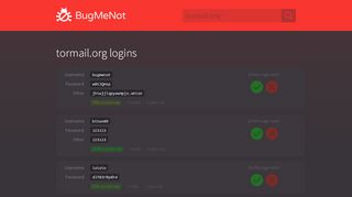 
                            6. tormail.org passwords - BugMeNot
