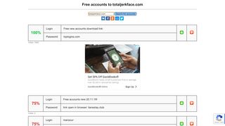 
                            7. totaljerkface.com - free accounts, logins and passwords
