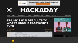 
                            11. TP-LINK's WiFi Defaults to Worst Unique Passwords Ever | Hackaday