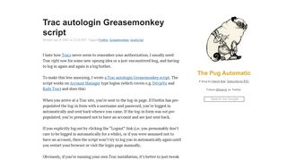 
                            4. Trac autologin Greasemonkey script - The Pug Automatic