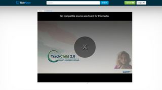 
                            12. TrackChild 2.0 NATIONAL TRACKING SYSTEM FOR MISSING ...