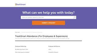 
                            8. TrackSmart Attendance (For Employees & Supervisors) – Help Center