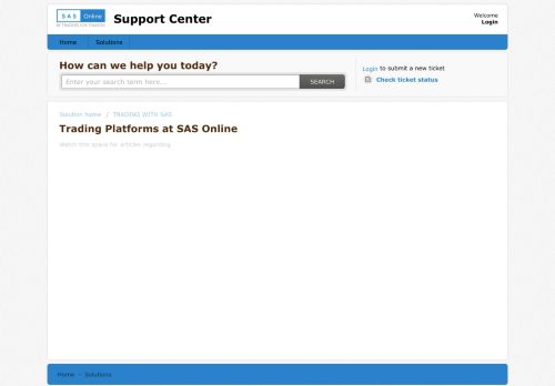 
                            5. Trading Platforms at SAS Online : Support Center - Solutions