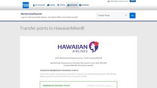 
                            10. Transfer points to HawaiianMiles - Membership Rewards® Program ...