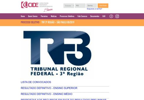 
                            10. TRF 3ª Região - SÃO PAULO 01/2019 Processo seletivo para ... - CIDE