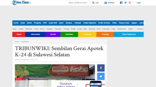 
                            7. TRIBUNWIKI: Sembilan Gerai Apotek K-24 di Sulawesi Selatan ...