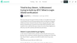 
                            2. Tried to buy Steem.. Is Bitconnect trying to hold my BTC? What is ...