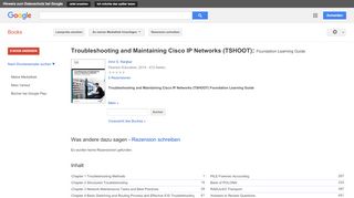 
                            9. Troubleshooting and Maintaining Cisco IP Networks (TSHOOT): ... - Google Books-Ergebnisseite