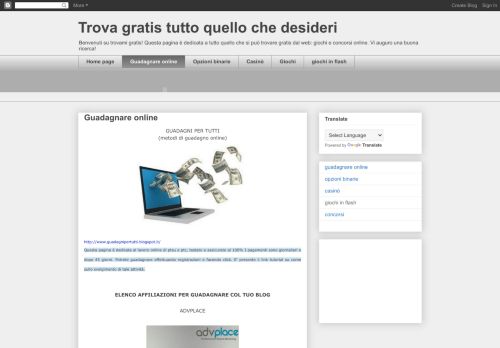 
                            11. Trova gratis tutto quello che desideri: Guadagnare online