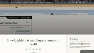 
                            7. Troy Hunt: How LogMeIn is enabling scammers to profit