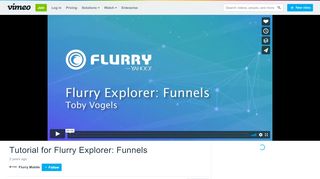 
                            9. Tutorial for Flurry Explorer: Funnels on Vimeo