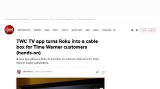 
                            12. TWC TV app turns Roku into a cable box for Time Warner customers ...