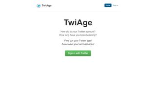 
                            10. TwiAge - how long have you been on Twitter?