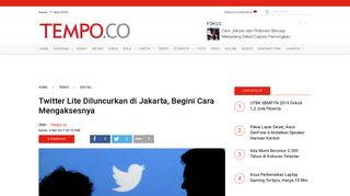
                            9. Twitter Lite Diluncurkan di Jakarta, Begini Cara Mengaksesnya ...