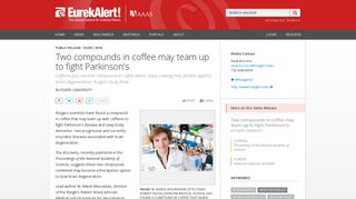 
                            10. Two compounds in coffee may team up to fight Parkinson's - EurekAlert!