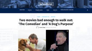 
                            9. Two movies bad enough to walk out: 'The Comedian' and 'A Dog's ...