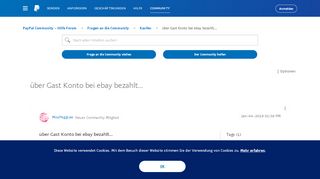 
                            11. über Gast Konto bei ebay bezahlt... - PayPal Community