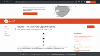 
                            1. Ubuntu 17.10 GDM Auto-Login not working - Ask Ubuntu