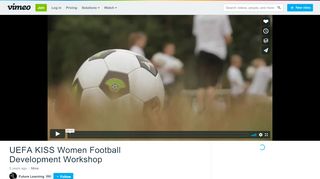 
                            13. UEFA KISS Women Football Development Workshop on Vimeo