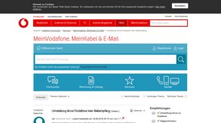 
                            1. Umstellung Arcor/Vodafone: kein Mailempfang - Vodafone Community