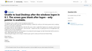 
                            4. Unable to load Desktop after the windows logon in 8.1. The screen ...
