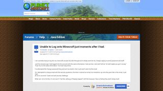 
                            7. Unable to Log onto Minecraft just moments after I had. - Planet ...