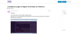 
                            2. Unable to LogIn or SignIn via Firefox on Twitch.tv - Help / Off-topic ...