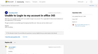 
                            2. Unable to Login to my account in office 365 - Microsoft Community