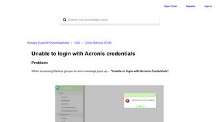 
                            6. Unable to login with Acronis credentials – Kaseya Support ...