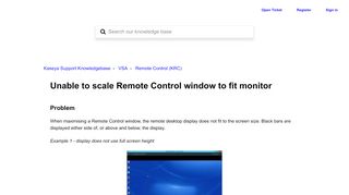 
                            10. Unable to scale Remote Control window to fit monitor – Kaseya ...