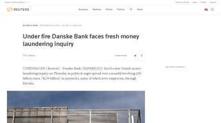 
                            7. Under fire Danske Bank faces fresh money laundering inquiry | Reuters