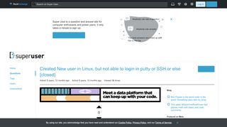 
                            4. unix - Created New user in Linux, but not able to login in putty ...