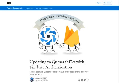 
                            8. Updating to Quasar 0.17.x with Firebase Authentication - Medium