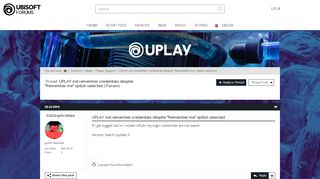 
                            3. UPLAY not remember credentials despite 