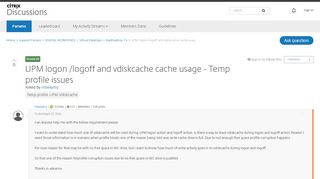 
                            11. UPM logon /logoff and vdiskcache cache usage - Temp profile issues ...