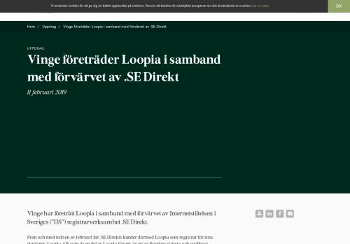 
                            10. Uppdrag / Vinge företräder Loopia i samband med förvärvet av .SE ...