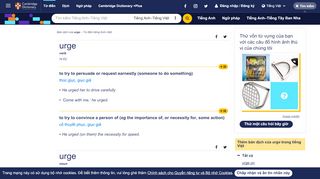 
                            3. urge | Định nghĩa trong Từ điển tiếng Anh-Việt - Cambridge Dictionary