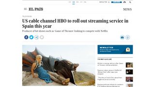 
                            9. US cable channel HBO to roll out streaming service in Spain this year