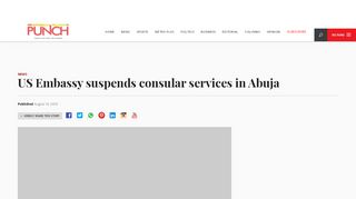 
                            13. US Embassy suspends consular services in Abuja – Punch Newspapers