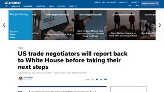 
                            12. US trade negotiators will report back to White House before taking ...