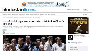 
                            9. Use of 'halal' logo in restaurants restricted in China's Xinjiang | world ...