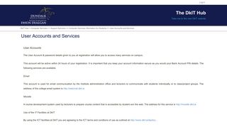
                            10. User Accounts and Services | Dundalk Institute of Technology