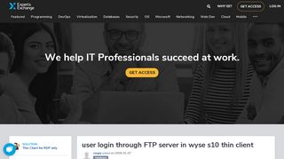 
                            2. user login through FTP server in wyse s10 thin client - Experts Exchange